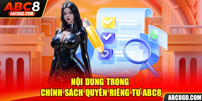 Nắm bắt những chính sách quan trọng liên quan đến quyền riêng tư